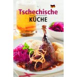 Tschechische Küche - 2. vydání - Filipová Lea – Hledejceny.cz