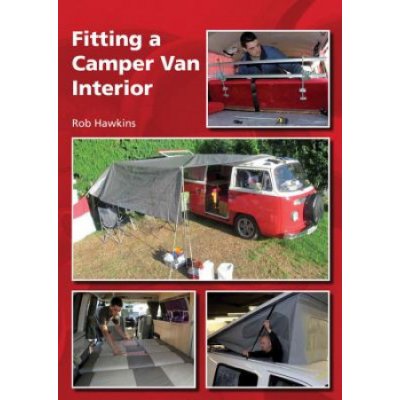 Fitting a Camper Van Interior - R. Hawkins