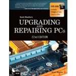 Upgrading and Repairing PCs - Mueller, Scott – Hledejceny.cz