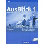 AusBlick 1 - Brückenkurs - pracovní sešit s audio CD k 1. dílu B1 – Sleviste.cz