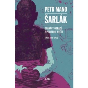 Petr Mano - Šarlák