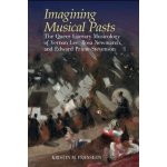 Imagining Musical Pasts – Hledejceny.cz