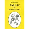 Kniha Byliny na močové cesty