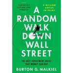A Random Walk Down Wall Street: The Best Investment Guide That Money Can Buy Malkiel Burton G.Pevná vazba – Hledejceny.cz