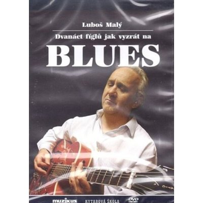 12 fíglů jak vyzrát na blues DVD – Zbozi.Blesk.cz