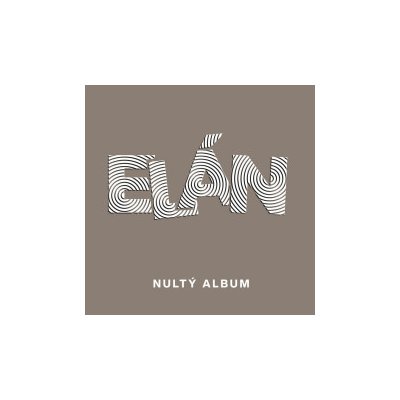 Elán: Nultý album - CD – Zboží Mobilmania