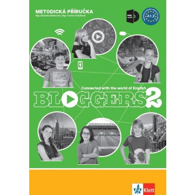 Bloggers 2 (A1.2) – metodická příručka s DVD + učitelská licence – Hledejceny.cz