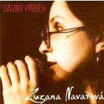 NAVAROVÁ ZUZANA - DÁVNÝ PŘÍBĚH CD – Hledejceny.cz