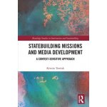 Statebuilding Missions and Media Development – Hledejceny.cz