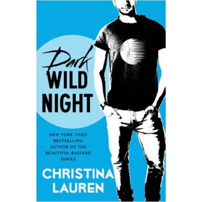 Lauren, Christina: Dark Wild Night