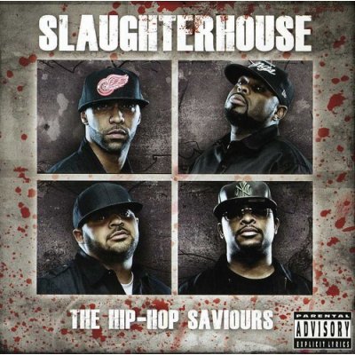 Slaughterhouse - Hip-Hop Saviours CD – Zbozi.Blesk.cz