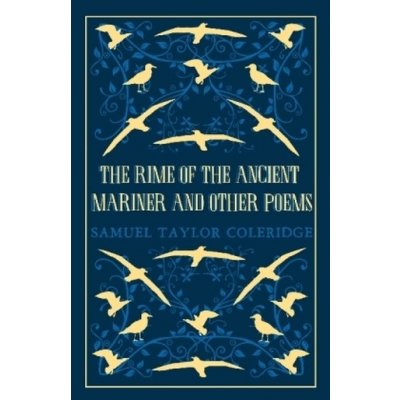 Rime of the Ancient Mariner and Other Poems