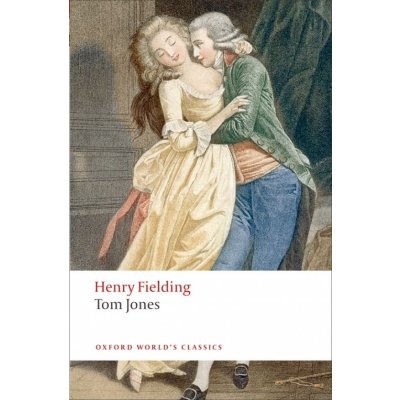 TOM JONES Oxford World´s Classics New Edition - FIELDING
