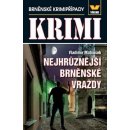 Vydavatelství VÍKEND - J. Černý Maxi krimi - Nejhrůznější brněnské vraždy