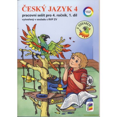 Český jazyk 4, 1. díl s Oskarem barevný pracovní sešit – Sleviste.cz