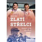 Zlatí střelci - Karel Felt – Hledejceny.cz