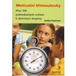 Motivační tříminutovky - Kathy Paterson