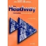 NEW HEADWAY THIRD EDITION INTERMEDIATE MATURITA WORKBOOK WIT – Hledejceny.cz