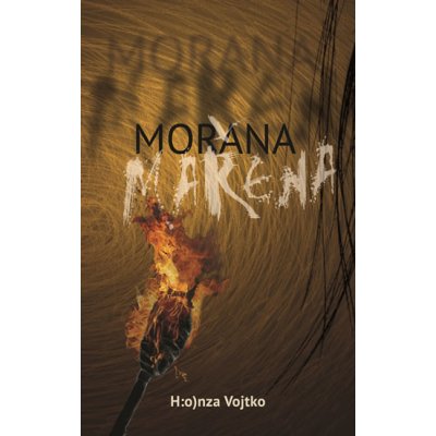 Morana Mařena - Vojtko H:onza