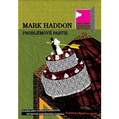 Problémové partie - Haddon Mark