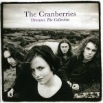 Cranberries - Dreams - The Collection LP – Zboží Mobilmania