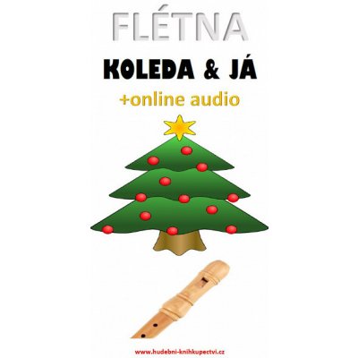 Flétna, koleda & já +online audio – Zbozi.Blesk.cz