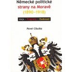 Německé politické strany na Moravě 1890-1918