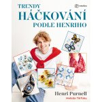 Háčkování podle Henriho - Purnell Henri – Hledejceny.cz