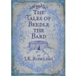 The Tales of Beedle the Bard Joanne K. Rowlingová – Hledejceny.cz