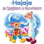 Hajaja se Spejblem a Hurvínkem - Helena Štáchová, Miloš Kirschner st. – Hledejceny.cz