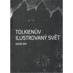 Tolkienův ilustrovaný svět - David Day – Zboží Dáma