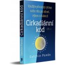 Cirkadiánní kód - Satchin Panda