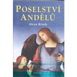 Poselství andělů Kriele Alexa