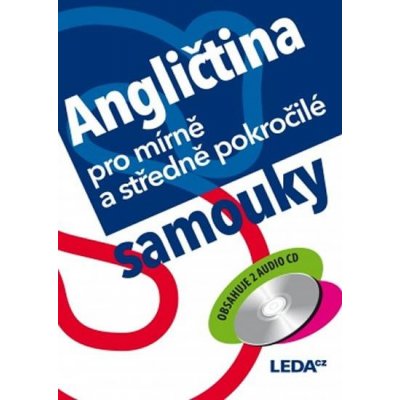 Angličtina pro mírně a středně pokročilé samouky + 2 CD Ludmila Kollmannová