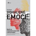 Ekman Paul - Odhalené emoce – Zbozi.Blesk.cz