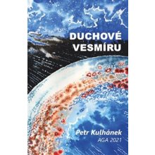 Duchové vesmíru aneb třináctero příběhů o neutrinech - Petr Kulhánek