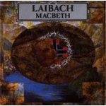 Laibach - Macbeth CD – Hledejceny.cz