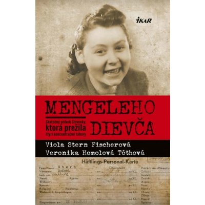 Viola Stern Fischerová Mengeleho dievča – Zbozi.Blesk.cz