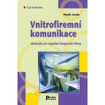 Vnitrofiremní komunikace - Janda Patrik – Hledejceny.cz