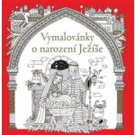 Frenchová Felicity: Vymalovánky o narození Ježíše Kniha – Hledejceny.cz