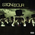 Stone Sour - Come What May CD – Hledejceny.cz