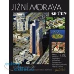 Jižní Morava shůry I.díl. Brno, Ivančicko, Znojemsko, Pohořelicko, Židlochovicko, Moravskokrumlovsko, Pálava, Lednice - Zdeněk Vošický - AERO vydavatelství – Hledejceny.cz