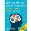 "299 On-The-Go Games & Puzzles to Keep Your Brain Young: Minutes a Day to Mental Fitness" - "" ("Linde Nancy")