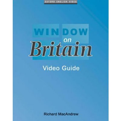 WINDOW ON BRITAIN 1 VIDEO GUIDE - MACANDREW, R.