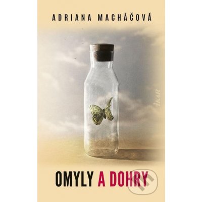 Omyly a dohry - Adriana Macháčová – Hledejceny.cz