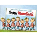 Sedm mamlasů - Eduard Petiška – Hledejceny.cz