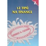 12 tipů na finance - Herbert N. Casson – Hledejceny.cz