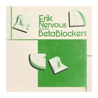 Erik Nervous & The Beta Blockers - Erik Nervous & The Beta Blockers LP – Hledejceny.cz
