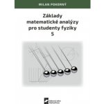 Základy matematické analýzy pro studenty fyziky 5 – Hledejceny.cz
