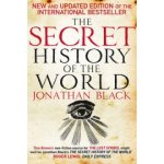 The Secret History of the World - Jonathan Black – Hledejceny.cz